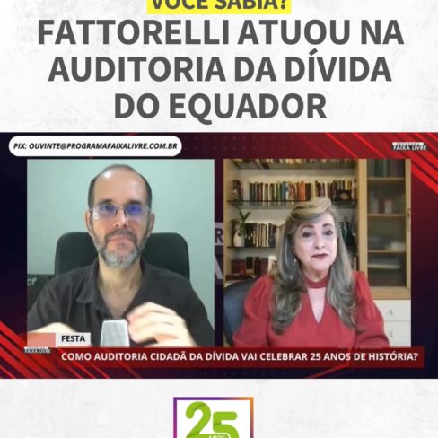 Você sabia? Fattorelli atuou na auditoria da dívida do Equador