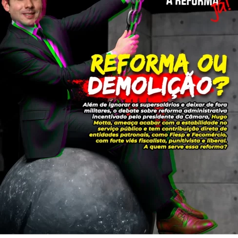 Entidades exigem: “Cancela a reforma administrativa, já!”