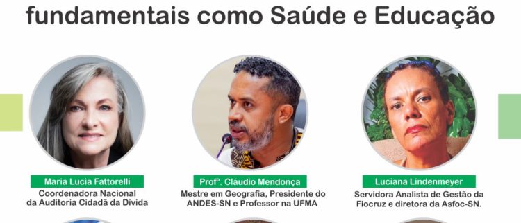 Live: O Sistema da Dívida e a insuficiência de recursos para Direitos Sociais como Saúde e Educação