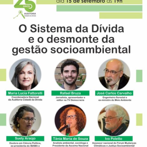 Live dia 15/09: O Sistema da Dívida e o desmonte da gestão socioambiental
