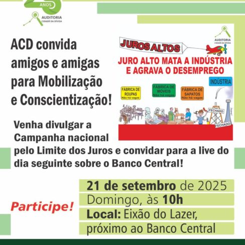 Contamos com você para lutar contra os juros abusivos no domingo, no Eixão!
