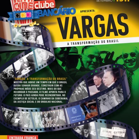 Cineclube dos Bancários exibe documentário sobre Era Vargas, com entrada franca