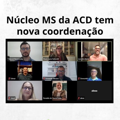 Núcleo MS da ACD tem nova coordenação