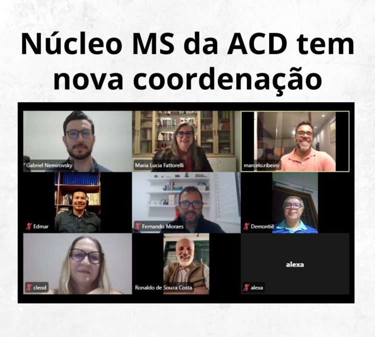 Núcleo MS da ACD tem nova coordenação