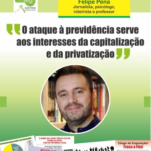 O ataque à previdência serve aos interesses da privatização e da capitalização, diz jornalista em live da ACD