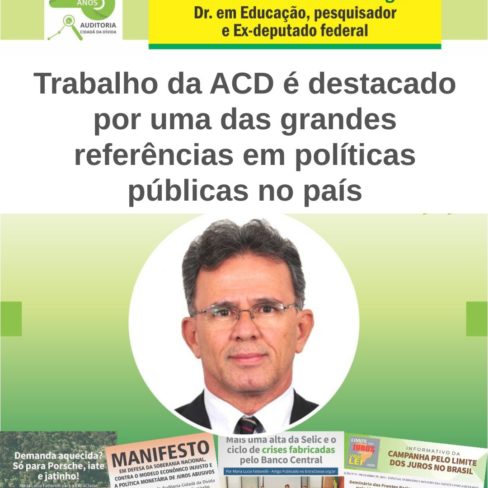 Trabalho da ACD é destacado por uma das grandes referências em políticas públicas no país