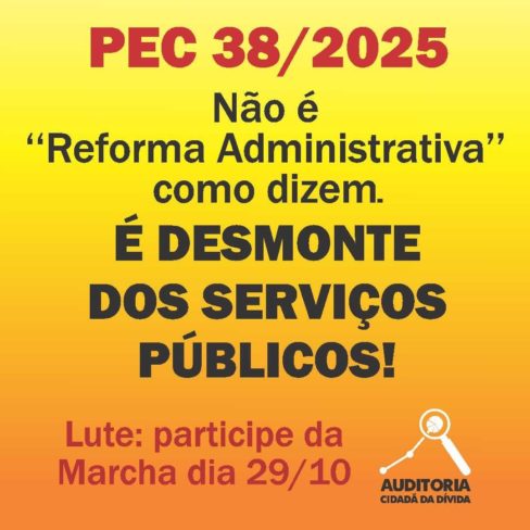 Amanhã: participe da Marcha Nacional contra a Reforma Administrativa!