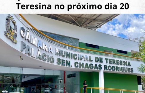 Com participação do Núcleo Piauí da ACD, Audiência pública debate a dívida de Teresina no próximo dia 20