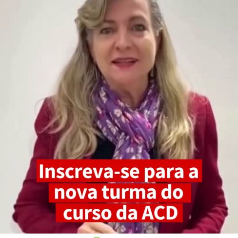 Inscreva-se para a nova turma do curso da ACD
