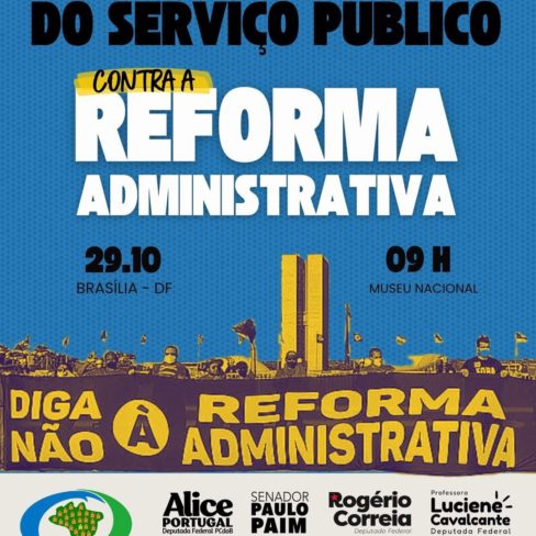 29/10 – Dia de ocupar Brasília contra a Reforma Administrativa