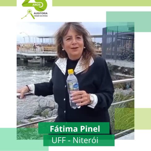 Professora da UFF defende Auditoria Já: “não pode ficar esperando tanto tempo”