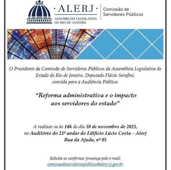 ACD participa de audiência pública sobre os impactos da Reforma Administrativa no RJ