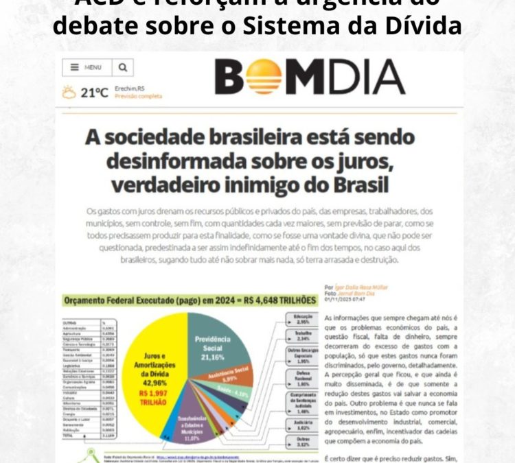 Artigos destacam o trabalho da ACD e reforçam a urgência do debate sobre o Sistema da Dívida