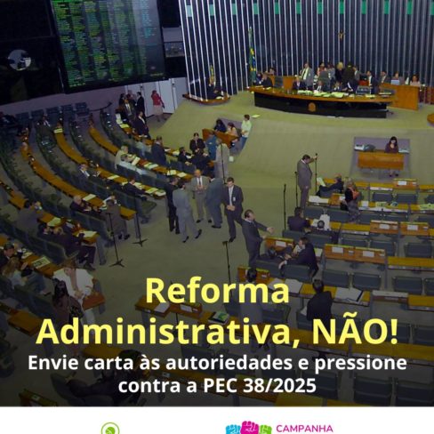 Envie carta às autoridades e pressione contra a Reforma Administrativa