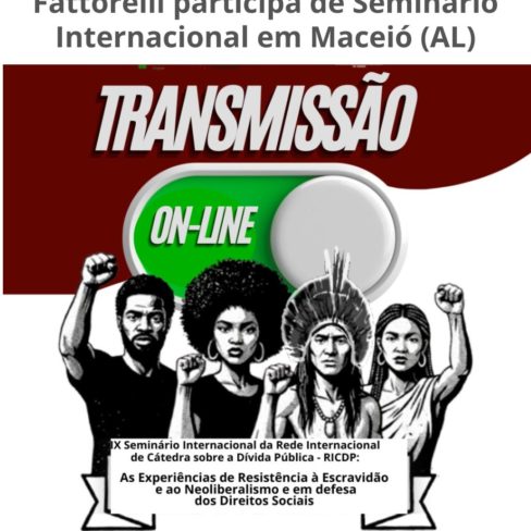 Fattorelli participa de Seminário Internacional em Maceió (AL)