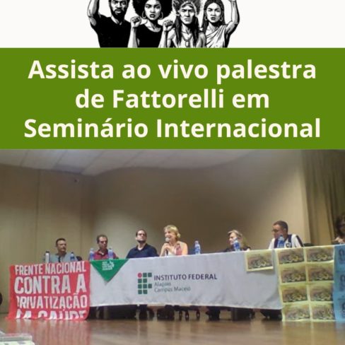 Assista ao vivo palestra de Fattorelli em Seminário Internacional em Alagoas
