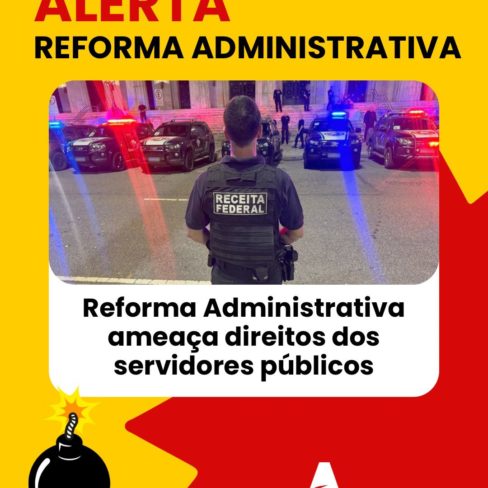 Campanha Nacional por Direitos Sociais repercute a publicação da ATENS contra a Reforma Administrativa: