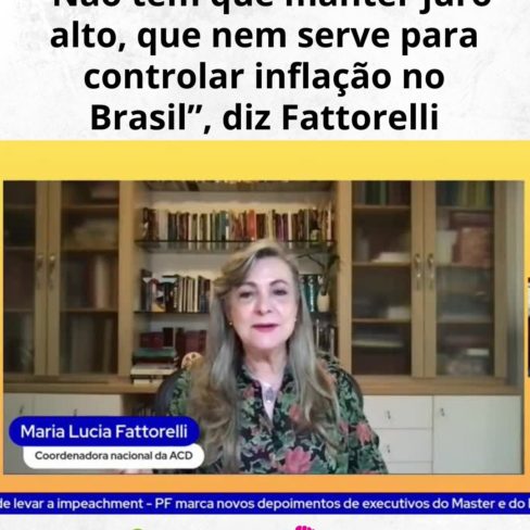 “Não tem que manter juro alto, que nem serve para controlar inflação no Brasil”, diz Fattorelli