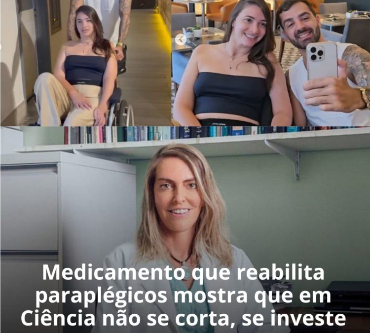 Medicamento reabilita paraplégicos mostra que em Ciência não se corta, se investe