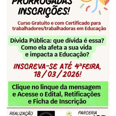 Inscrições prorrogadas: curso gratuito debate impacto da dívida pública na vida das pessoas e na educação.