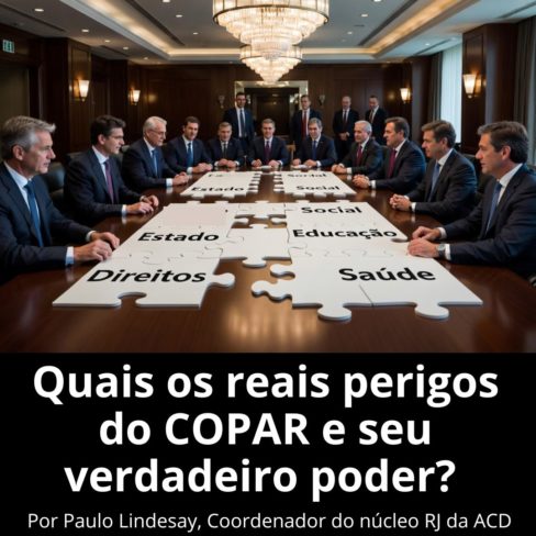 Quais os reais perigos do COPAR e seu verdadeiro poder?