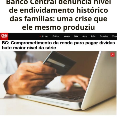 Dados do próprio Banco Central denunciam nível de endividamento histórico das famílias: uma crise que ele mesmo produziu