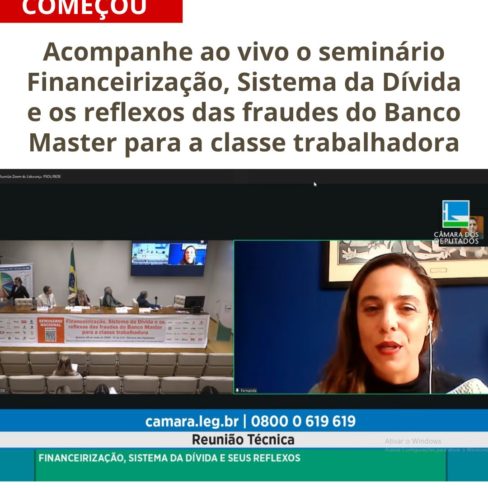 Acompanhe online o seminário Financeirização, Sistema da Dívida e os reflexos das fraudes do Banco Master para a classe trabalhadora