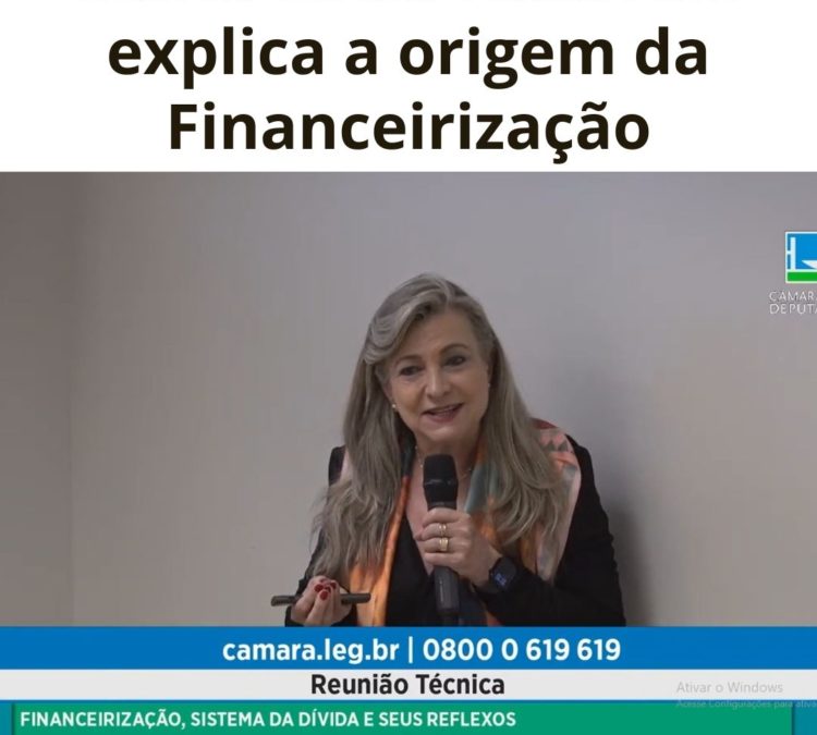 Maria Lucia Fattorelli explica a origem da Financeirização
