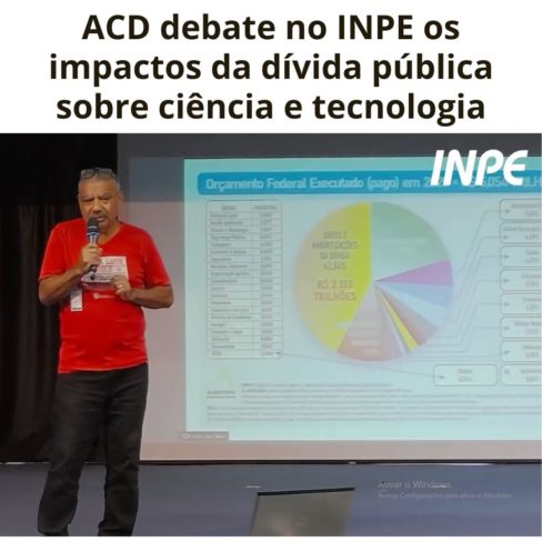 Coordenador de núcleo da ACD debate no INPE os impactos da dívida pública sobre ciência e tecnologia