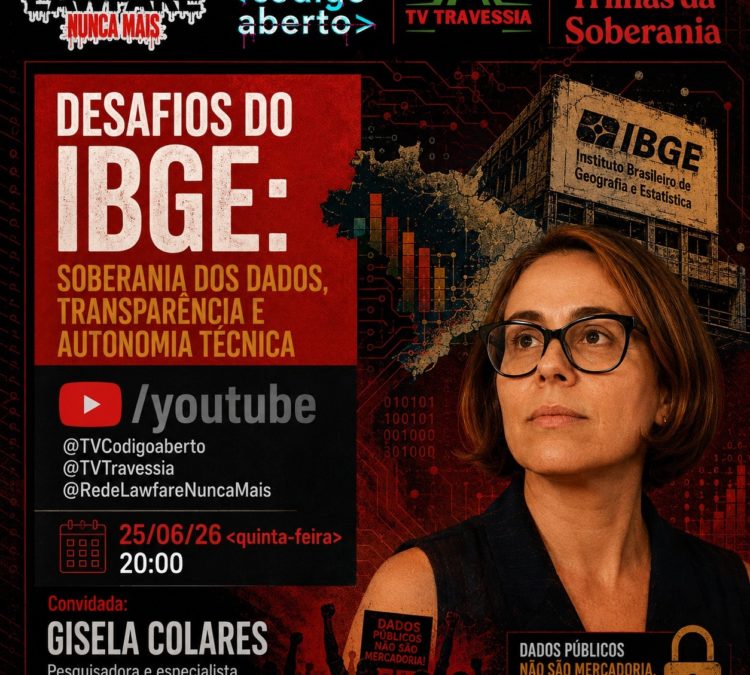 Live com participação da ACD, Núcleo Ceará – IBGE, soberania dos dados e transparência pública: o que está em jogo?