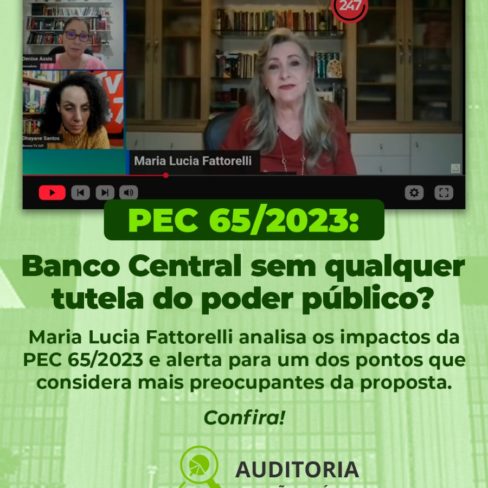 PEC 65/2023: Banco Central sem qualquer tutela do poder público?