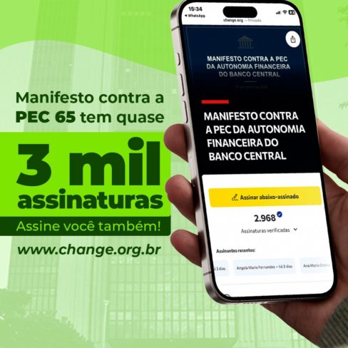 Manifesto contra a PEC 65 tem 3 mil assinaturas