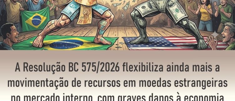 ACD envia carta ao presidente Lula, pela revogação da Resolução 575/26 do BC ‘da dolarização da economia’
