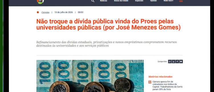 Portal Sul21 pública artigo da ACD: “Não troque a dívida pública vinda do PROES pelas universidades públicas