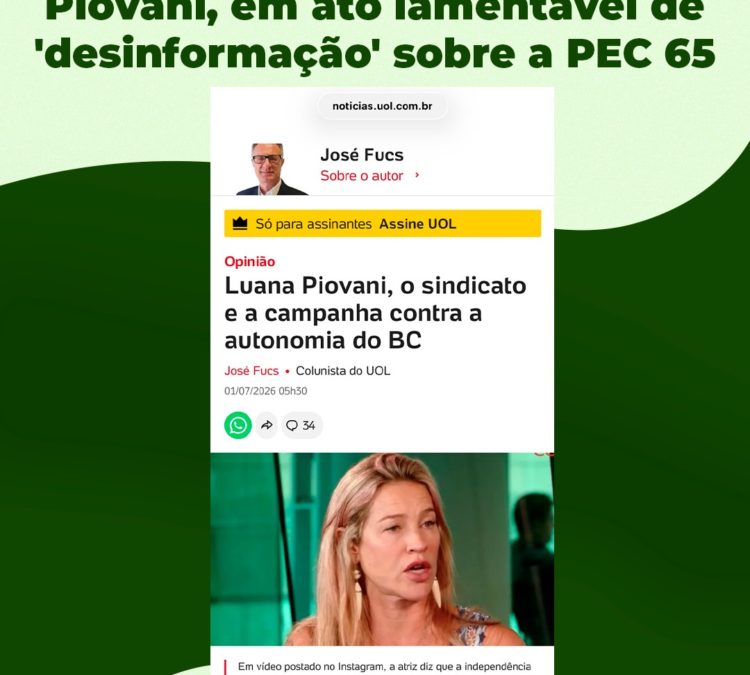 Jornalista ataca SINAL-DF e Piovani, em ato lamentável de ‘desinformação’ sobre a PEC 65