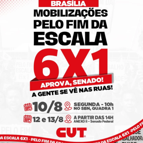 Dia de mobilização nacional pela aprovação da PEC 6X1