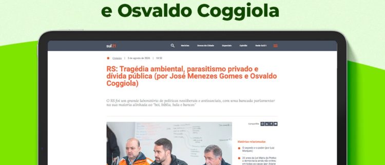 RS: Tragédia ambiental, parasitismo privado e dívida pública
