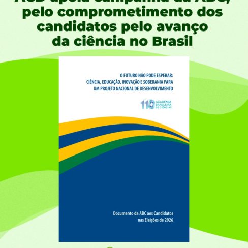 ACD apoia campanha da ABC, pelo comprometimento dos candidatos pelo avanço da ciência no Brasil