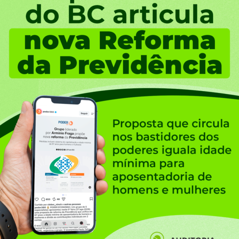 Ex-presidente do BC articula nova Reforma da Previdência