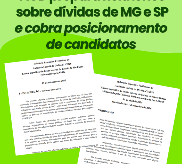 ACD prepara Relatórios sobre dívidas de MG e SP e cobra posicionamento de candidatos