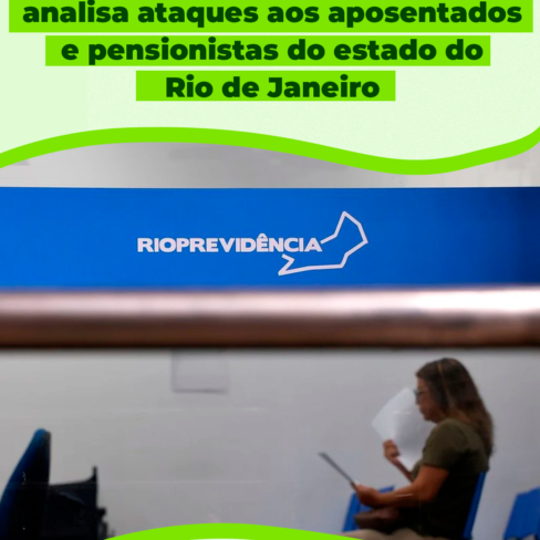 Coordenador do Núcleo RJ da ACD analisa ataques aos aposentados e pensionistas do estado do Rio de Janeiro