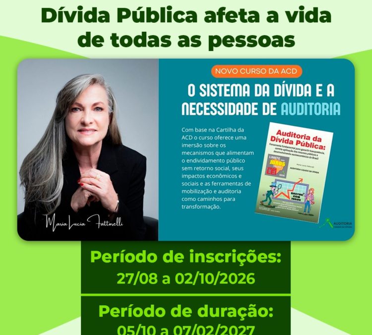 Inscrições Abertas: Curso da ACD revela como a Dívida Pública afeta a vida de todas as pessoas