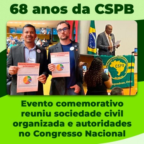 ACD Celebra os 68 anos da Confederação dos Servidores Públicos do Brasil (CSPB)