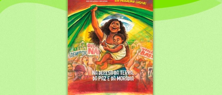 7 de Setembro é dia de ”Grito dos Excluídos e das Excluídas”