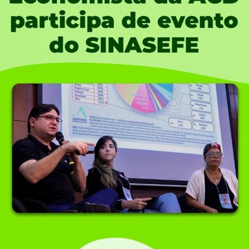 Economista da Auditoria Cidadã da Dívida participa de evento do SINASEFE