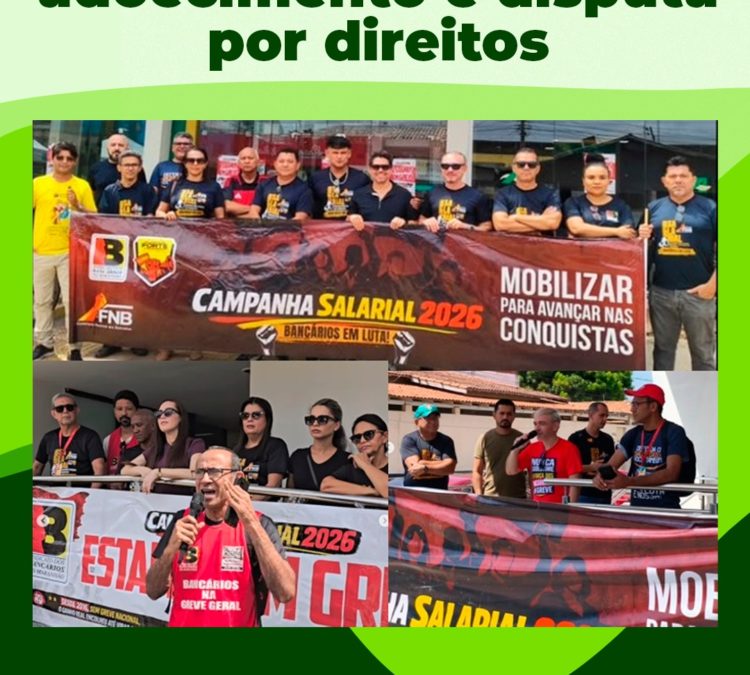 Greve dos bancários em todo o país expõe adoecimento, fechamento de agências e disputa por direitos