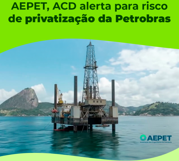 Ao celebrar os 65 anos da AEPET, ACD alerta para risco de privatização da Petrobras