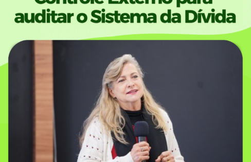 Maria Lucia Fattorelli debate Propag e convoca Auditoras e Auditores de Controle Externo para auditar o Sistema da Dívida