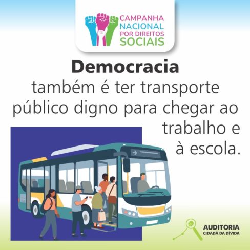 Destino: Democracia – o transporte público como direito social