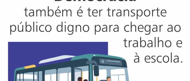 Destino: Democracia – o transporte público como direito social